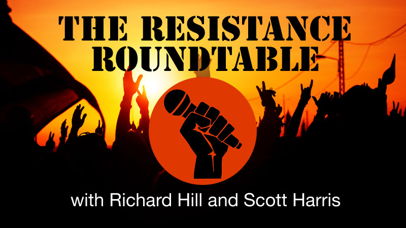 The Resistance Roundtable