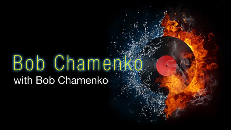 WPKN Radio 89.5-FM: Bob Chamenko | 4th & 5th Fridays from 10:05 PM to 2 AM