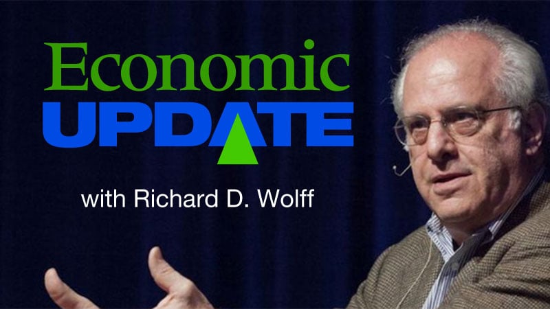 WPKN Radio 89.5-FM: Economic Update with Richard D. Wolff | Every Friday at 7:30 PM