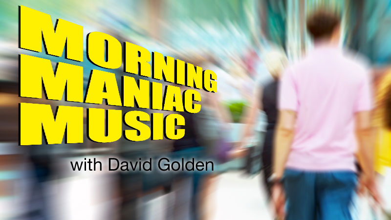 WPKN Radio 89.5-FM: Morning Maniac Music with David Golden | Sundays 10 AM to 1 PM