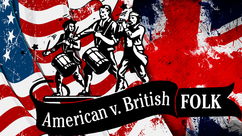 American v British Folk