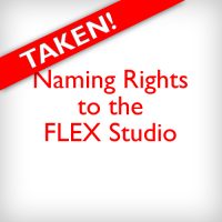Naming Rights to the FLEX Studio
