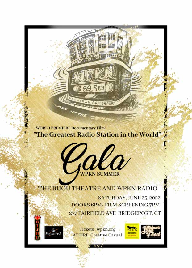 WPKN Documentary “The Greatest Radio Station in the World” Gets World  Premiere Benefit Screening at Bridgeport's Bijou Theatre - WPKN